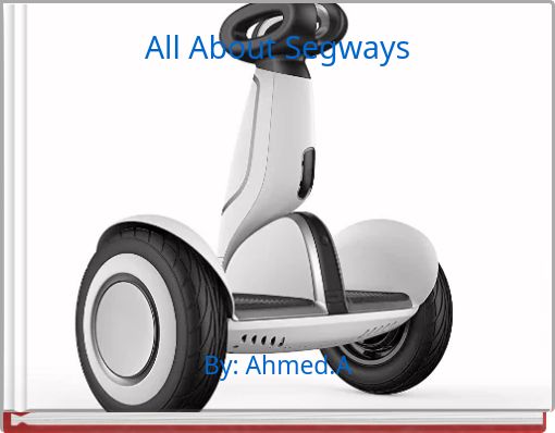 All About Segways