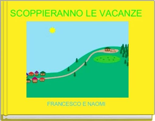 SCOPPIERANNO LE VACANZE 