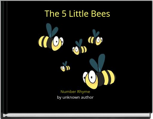 The 5 Little Bees