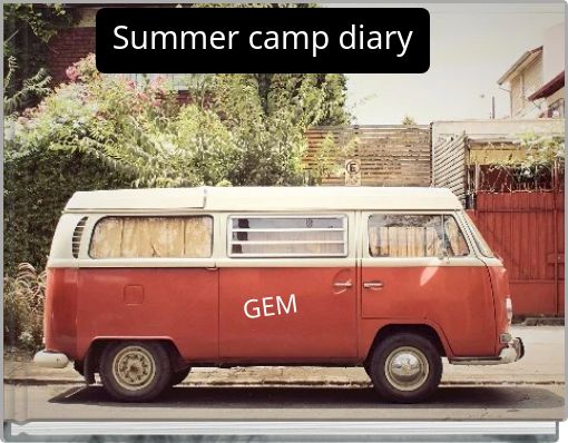 Summer camp diary