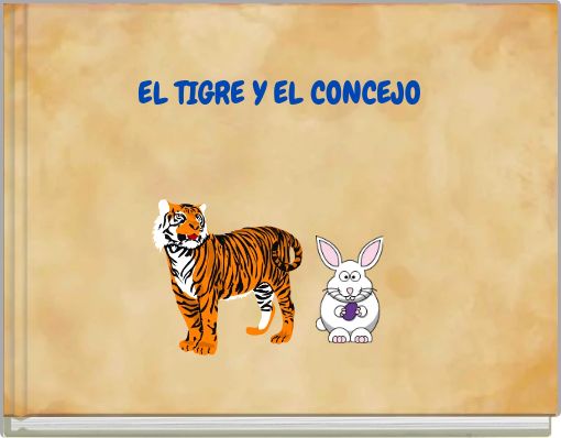 Front cover of 'EL TIGRE Y EL CONCEJO' 