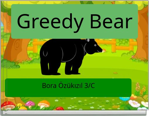 Front cover of 'Greedy Bear' 