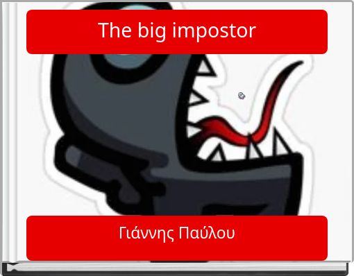 The big impostor