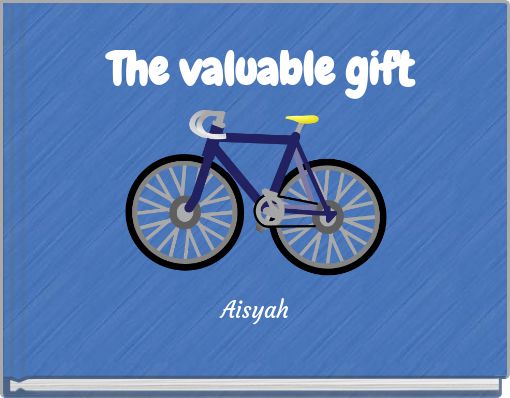 The valuable gift