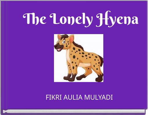 The Lonely Hyena