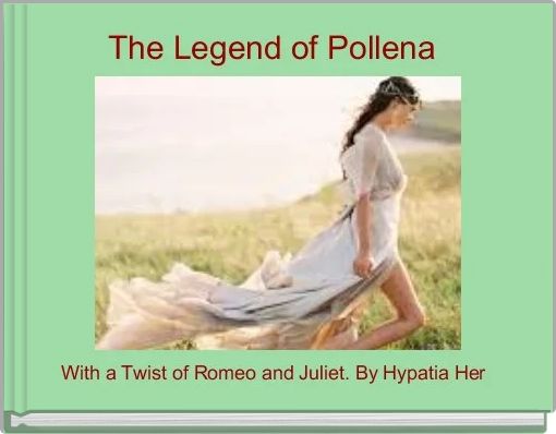 Front cover of 'The Legend of Pollena ' 