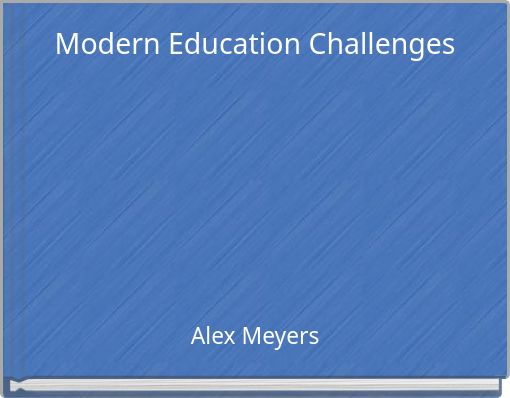 Modern Education Challenges