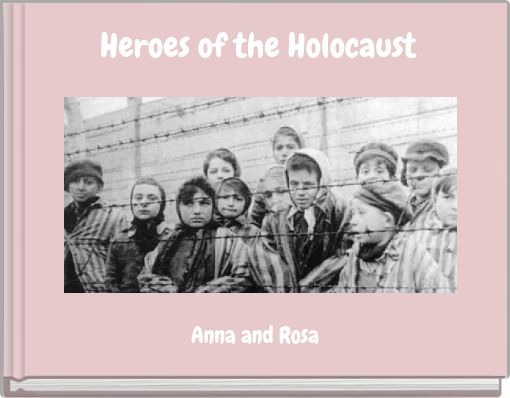 Heroes of the Holocaust