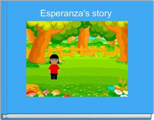 Esperanza's story 