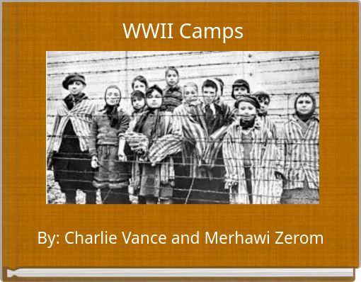 WWII Camps