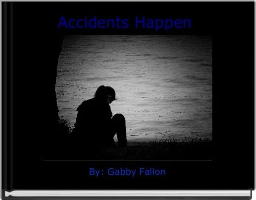 Front cover of 'Accidents Happen ' 