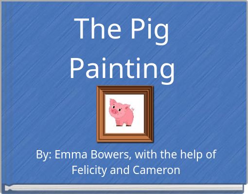 The Pig Painting