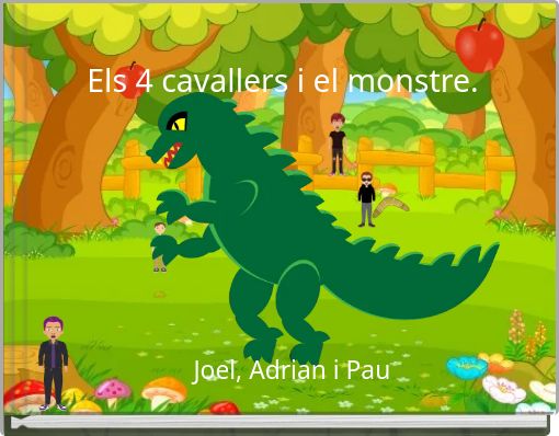 Els 4 cavallers i el monstre.