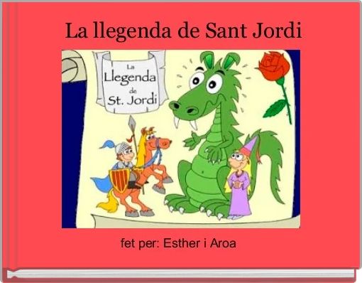 Front cover of ' La llegenda de Sant Jordi' 