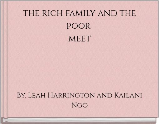 the rich family and the poor meet