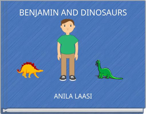 BENJAMIN AND DINOSAURS