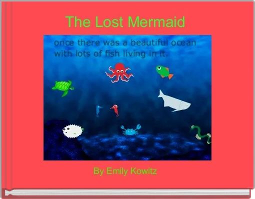 The Lost Mermaid 