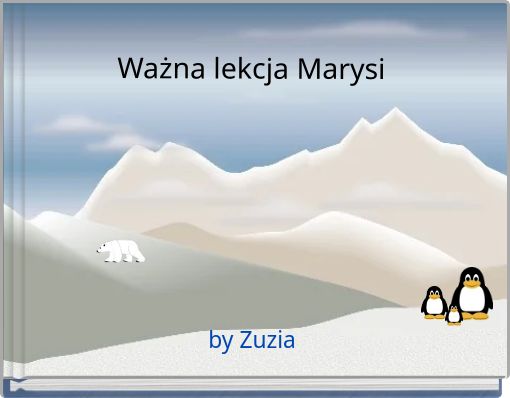 Ważna lekcja Marysi