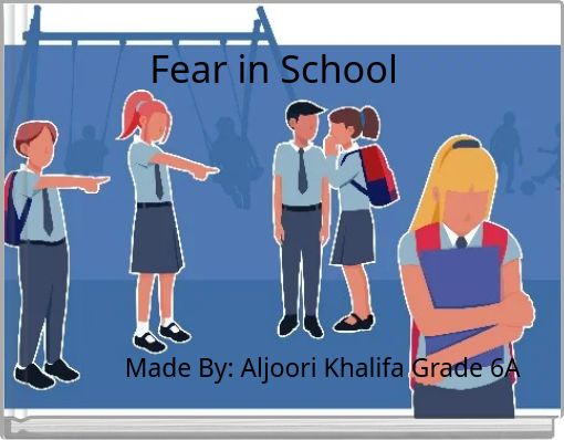Fear in School