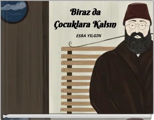 Biraz da Çocuklara Kalsın