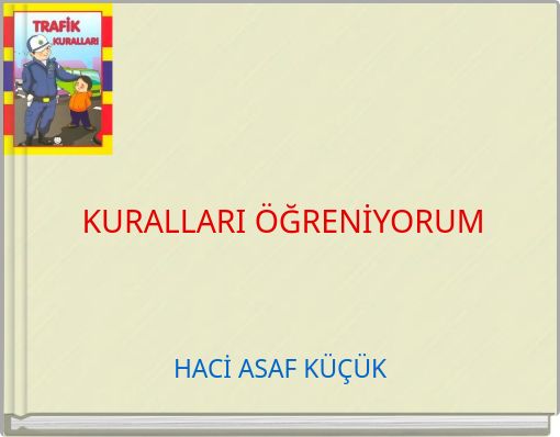 KURALLARI ÖĞRENİYORUM