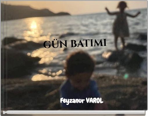 GÜN BATIMI