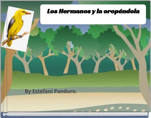 Los Hermanos y la orop&eacute;ndola