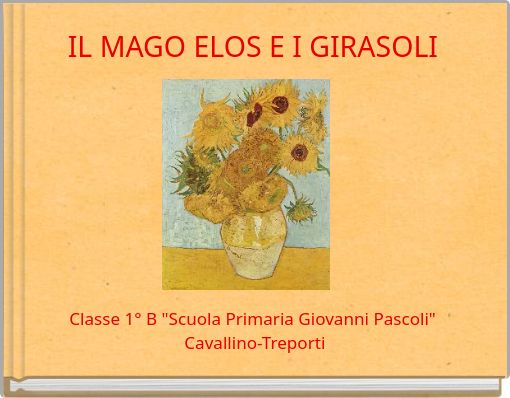 IL MAGO ELOS E I GIRASOLI
