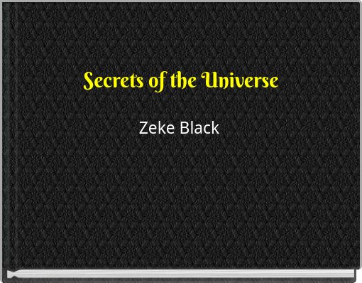 Secrets of the Universe