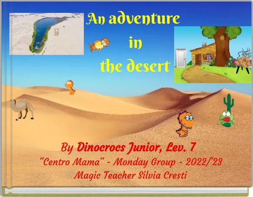 AN ADVENTURE IN THE DESERT