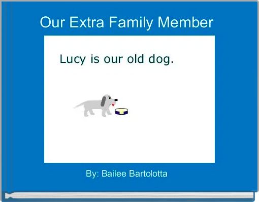 Our Extra Family Member 