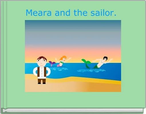 Front cover of 'Meara and the sailor. ' 