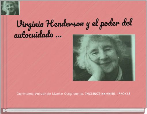 Virginia Henderson y el poder del autocuidado ...