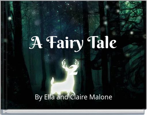 A Fairy Tale 2