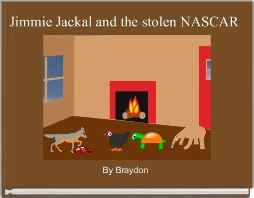 Front cover of 'Jimmie Jackal and the stolen NASCAR' 