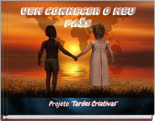 VEM CONHECER O MEU PAÍS