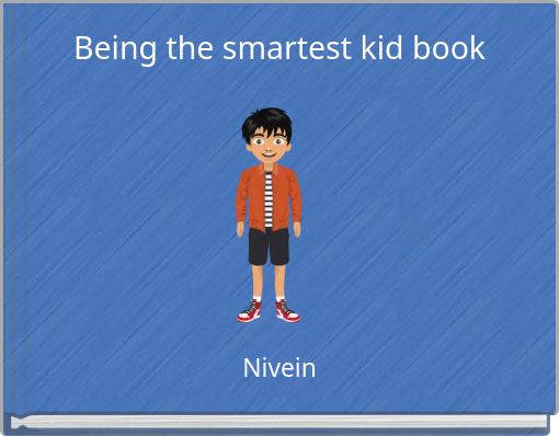 Being the smartest kid book