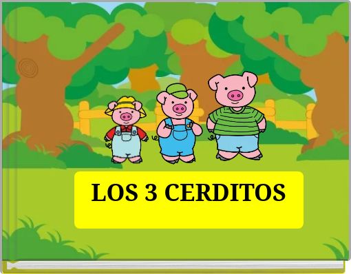 LOS 3 CERDITOS