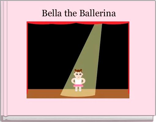  Bella the Ballerina
