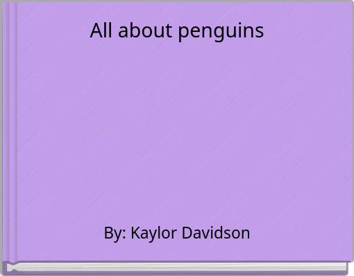 All about penguins