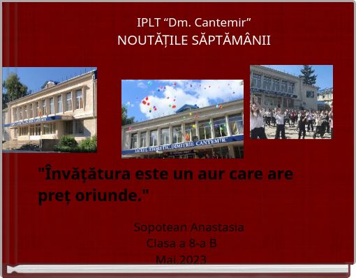 IPLT “Dm. Cantemir” NOUTĂȚILE SĂPTĂMÂNII