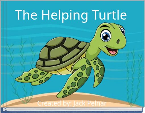 The Helping Turtle