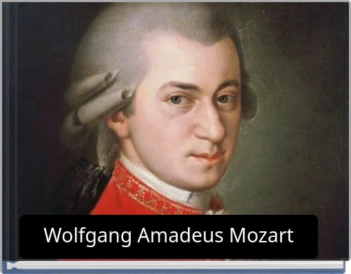 Wolfgang Amadeus Mozart