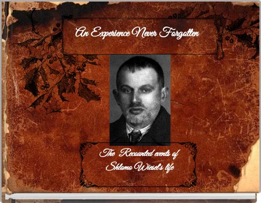 An Experience Never Forgotten