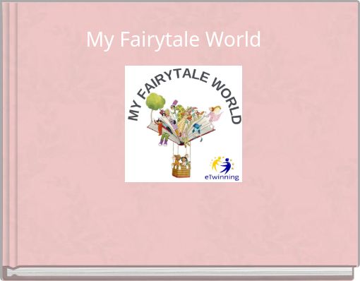 My Fairytale World