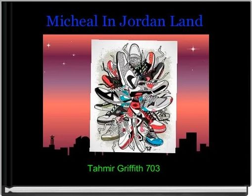 Micheal In Jordan Land