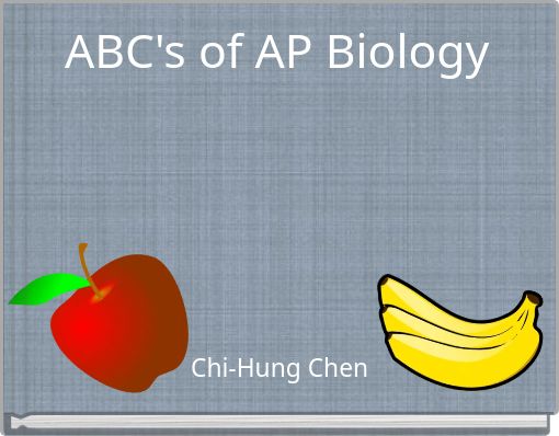 ABC's of AP Biology