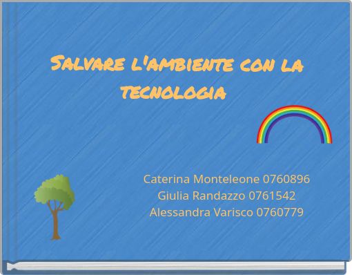 Salvare l'ambiente con la tecnologia