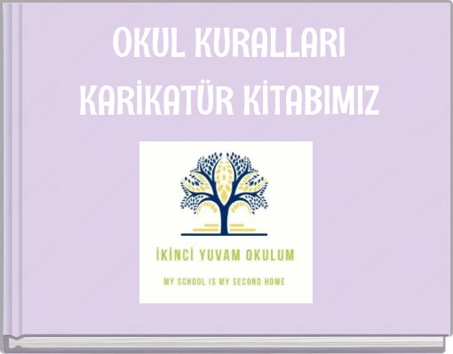OKUL KURALLARI KARİKATÜR KİTABIMIZ