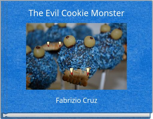 The Evil Cookie Monster